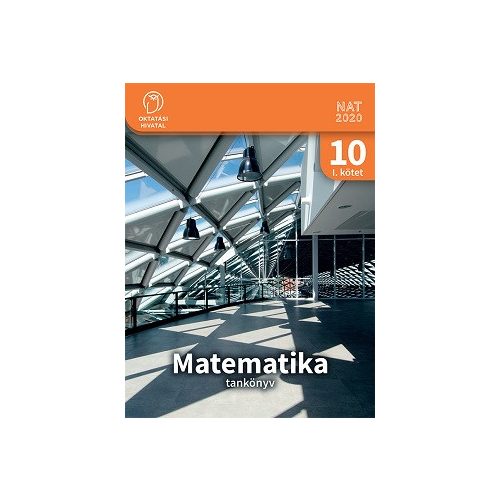 Matematika 10. tankönyv Első kötet