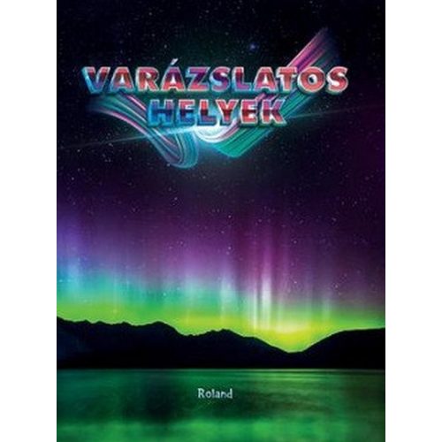 Varázslatos helyek