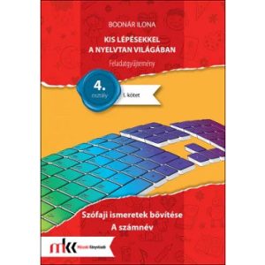 Kis lépésekkel a nyelvtan világában Fgy. 4. osztály I. kötet - Szófaji ismeretek bővítése, A számnév