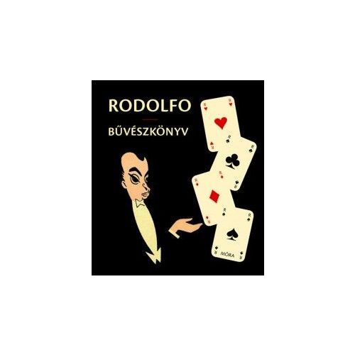 Rodolfo - Bűvészkönyv