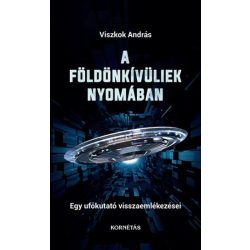 A földönkívüliek nyomában