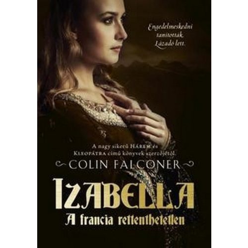 Izabella a francia rettenthetetlen