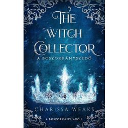 The Witch Collector - A Boszorkányszedő (éldekorált)