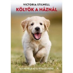 Kölyök a háznál - Így neveld az új kiskutyádat