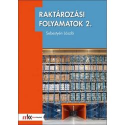 Raktározási folyamatok 2.