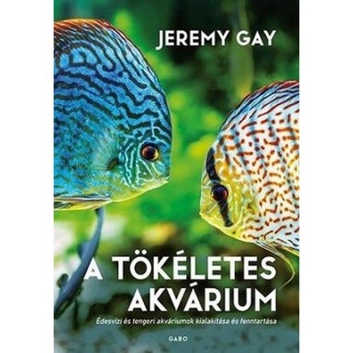 A tökéletes akvárium