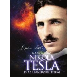 Nikola Tesla és az univerzum titka