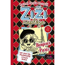   Egy Zizi naplója 15. - Egy nem túl flancos utazás meséje - Bonjour Paris