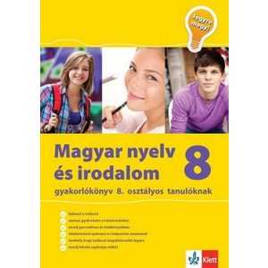 Magyar nyelv és irodalom 8 - Gyakorlókönyv 8. osztályos tanulóknak
