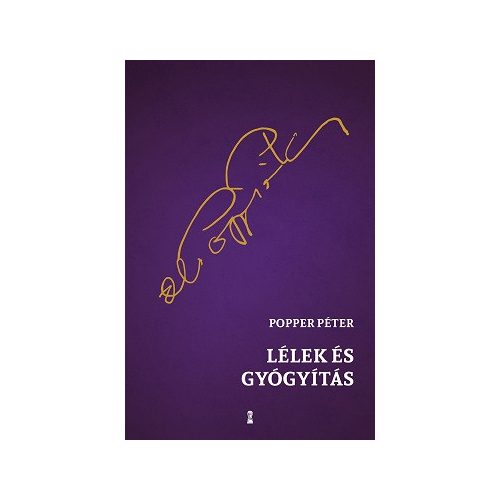 Lélek és gyógyítás