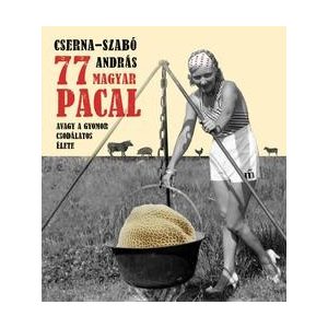 77 magyar pacal