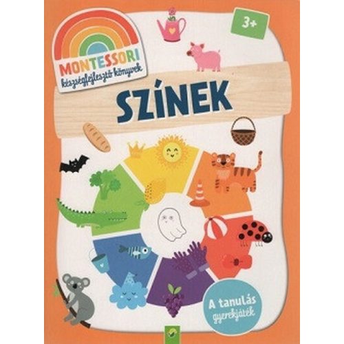 Montessori készségfejlesztő könyvek: Színek - A tanulás gyerekjáték