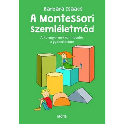 A montessori szemléletmód