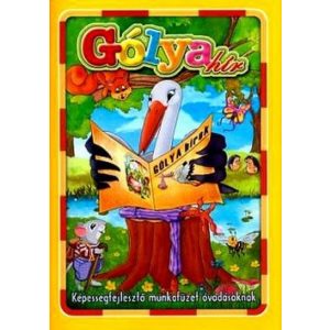 Gólyahír - Képességfejlesztő munkafüzet óvodásoknak