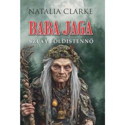 Baba Jaga - Szláv földistennő