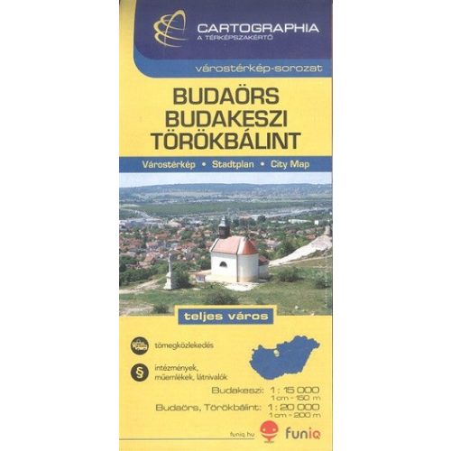 Budaörs, Budakeszi, Törökbálint várostérkép (1:15 000)