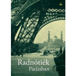Radnótiék Párizsban
