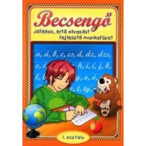 Becsengő - Játékos, értő olvasást fejlesztő munkafüzet / 1. osztály