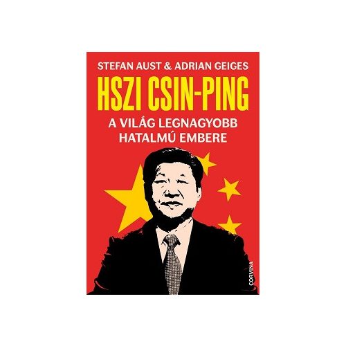 Hszi Csin-Ping - A világ legnagyobb hatalmú embere