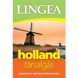   Holland társalgás - Szótárral és nyelvtani áttekintéssel