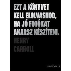   Ezt a könyvet kell elolvasnod, ha jó fotókat akarsz készíteni
