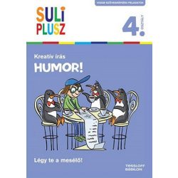   Suliplusz kreatív írás: Humor! /Légy te a mesélő! 4. osztály