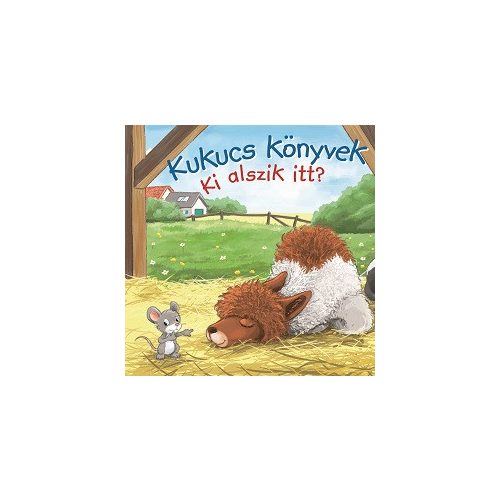 Kukucs könyvek - Ki alszik itt?