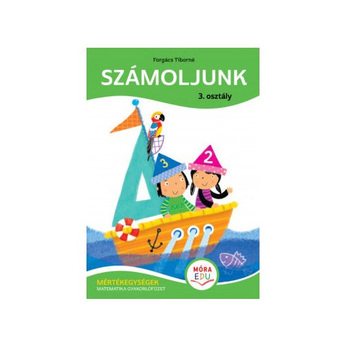 Számoljunk! 3. osztály - Mértékegységek