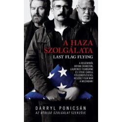 A haza szolgálata - Last flag flying