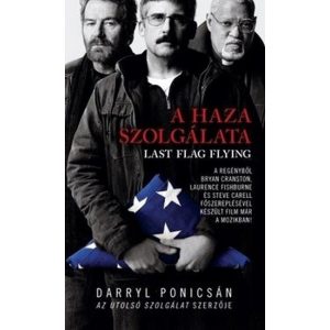 A haza szolgálata - Last flag flying