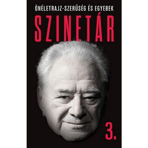 Szinetár 3. - Fapados kapitalizmus - Önéletrajz-szerűség és egyebek
