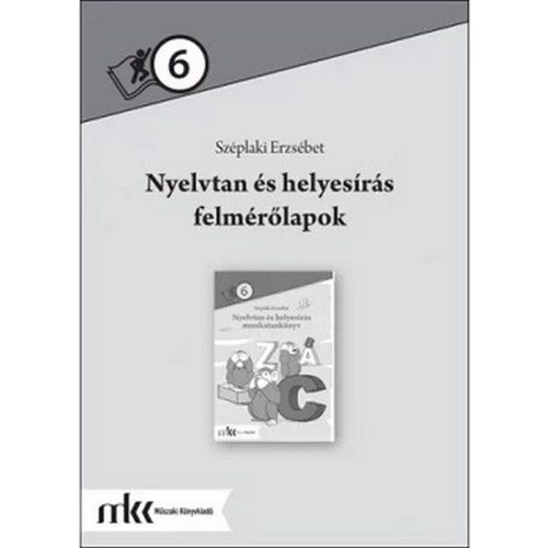 Nyelvtan és helyesírás felmérőlapok 6. osztály