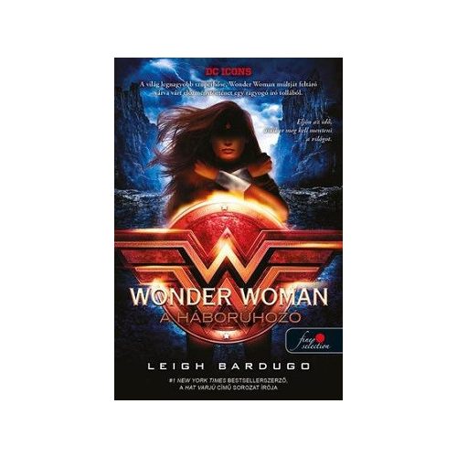 Wonder Woman: A háborúhozó / DC legendák 2.