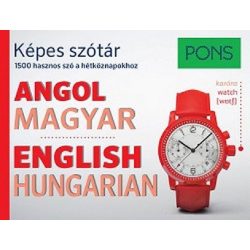   PONS Képes szótár: Angol-Magyar - 1500 hasznos szó a hétköznapokhoz
