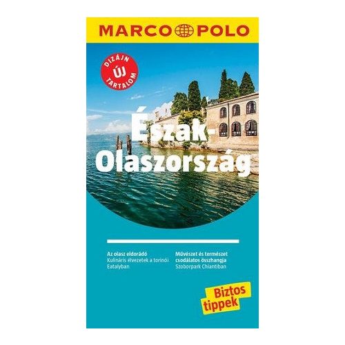 Észak-Olaszország / Marco Polo