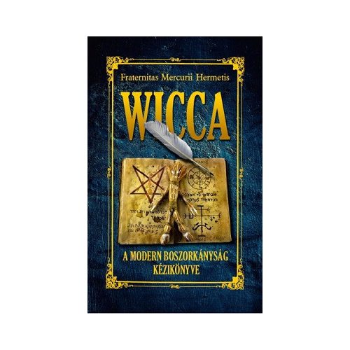 Wicca - A modern boszorkányság kézikönyve