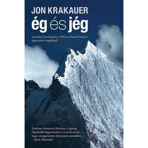 Ég és jég - Személyes beszámoló az 1996-os Mount Everest-i hegymászó tragédiáról