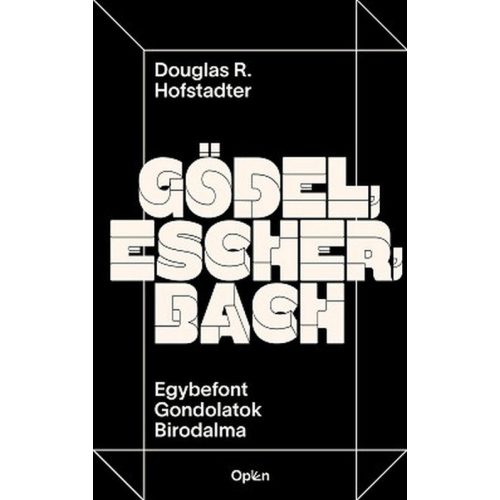 Gödel, Escher, Bach - Egybefont Gondolatok Birodalma