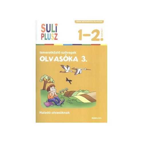 Olvasóka 3. Ismeretközlő szövegek / 1-2. osztály