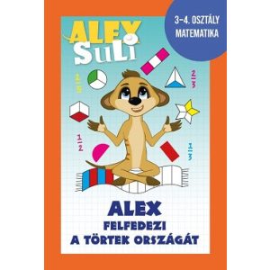 Alex Suli -  Alex felfedezi a törtek országát