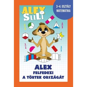 Alex Suli -  Alex felfedezi a törtek országát