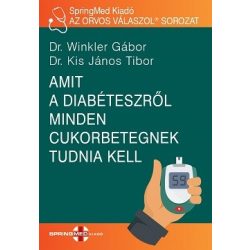   Amit a diabéteszről minden cukorbetegnek tudnia kell - AZ ORVOS VÁLASZOL®