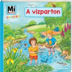 A vízparton - Mi Micsoda Ovisoknak