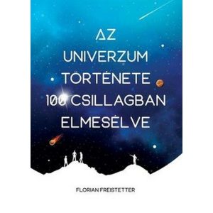 Az univerzum története 100 csillagban elmesélve
