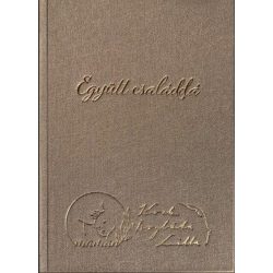   Együtt családdá - Önismereti napló szülővé válás előtt álló pároknak