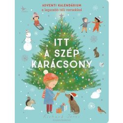   Itt a szép karácsony - Adventi kalendárium a legszebb téli versekkel