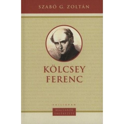 Kölcsey Ferenc / Magyarok emlékezete
