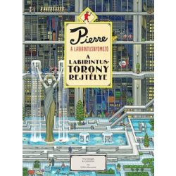   Pierre a labirintusnyomozó 1. - A labirintustorony rejtélye (új kiadás)