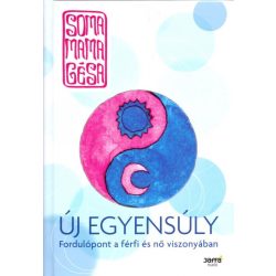   Új egyensúly - Fordulópont a férfi és a nő viszonyában
