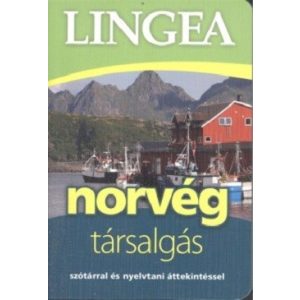Norvég társalgás - Szótárral és nyelvtani áttekintéssel